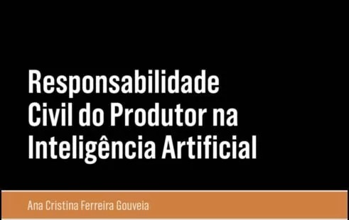 Publicação de livro: Responsabilidade Civil do Produtor na Inteligência Artificial